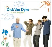 Put On A Happy Face by Dick Van Dyke and The Vantastix (2009-10-06)