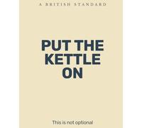Put The Kettle On: College Ruled | 120 Pages | 7.5 x 9.25 Inches | Funny Dry Humour Lined Notebook for Office Workers, Tea Lovers and Quietly Determined People