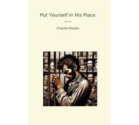 Put Yourself in His Place (Classic Books)