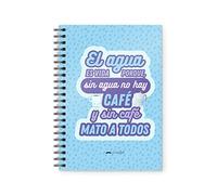 Puterful - Cuaderno A5 - El agua es vida - 90 hojas - 180 páginas - Libreta regalo con mensaje gracioso y original para amiga.