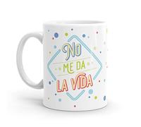 Puterful - Taza con frase No me da la vida - Tazas originales para café - Resistente al microondas y lavavajillas