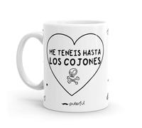 Puterful - Taza minimal con frase Me tenéis - Tazas originales para café - Resistente al microondas y lavavajillas