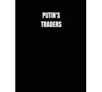 Putin's Traders: Inside the Russian Hack That Stole Wall Street's Secrets