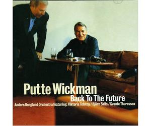 Putte Wickman - Back to the Future