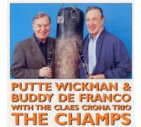 Putte Wickman / Buddy De Franco - Champs