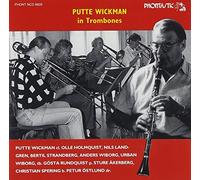 Putte Wickman - In Trombones