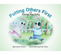 Putting Others First with Patches Ray Duffy