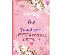 Putting The Fun in Functional Registered Behavior Technician: RBT Gifts For Women - Perfect Journal For Behavior Technician Christmas and Birthday ... Therapist, Behavior Analyst and ABA Therapist