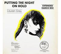 Putting The Night On Hold (Extended Dance Mix)