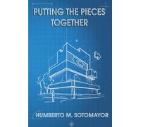 Putting the Pieces Together