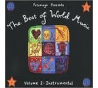 Putumayo Presents The Best of World Music, Vol. 2: Instrumental by Various Artists