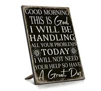 Putuo Decor Dios cristiano divertido cartel de pared, Good Morning This is God I Will be Handing All Your Problems, 20.2 x 5.8 pulgadas, citas de mesa inspiradoras católicas