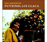 Putxinel·lis Claca - Les cançons de Putxinel·lis Claca