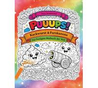 PUUUPS! Kackwurst & Furzkanone - Das furzigste Malbuch der Welt: Eine herrlich stinkige Sammlung schräger Ausmalbilder mit lustigen Furz-Monstern, ... & Witze für Kinder ab 4, ein tolles Geschenk