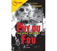 Puy du Fou: The Great Betrayal