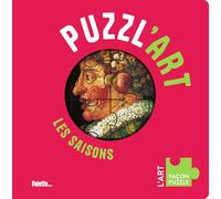 Puzzl'art - Les Saisons: avec 7 puzzles à reconstituer, dès 3 ans