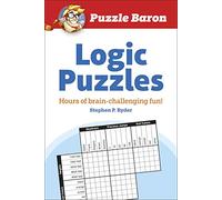 Puzzle Baron's Logic Puzzles – Horas de diversión que desafían la mente – Alpha Books