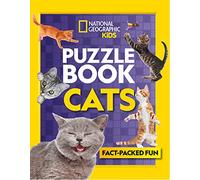 Puzzle Book Cats: Brain-tickling quizzes, sudokus, crosswords and wordsearches (National Geographic Kids)