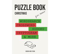 Puzzle Book for Teens about Christmas: Crossword, Word search, Sudoku, Word Scramble Puzzles about Christmas Movies, Traditions, Food, and more | 6x9 ... Gift for Vacations, Holidays and Relaxation