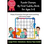 Puzzle Champs: My First Sudoku Book for Ages 5-8: Start Solving! Simple Sudoku for Early Learners