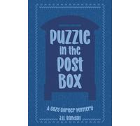 Puzzle in the Post Box: A Cozy Corner Mystery, Book #3 (The Cozy Corner Mystery Series)