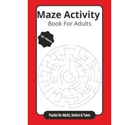 Puzzle Maze Activity Book: Maze Puzzles with Easy to Read Print | 6x9 inches, 120 pages | 50+ Puzzles... Gift for Vacations, Holidays and Relaxation