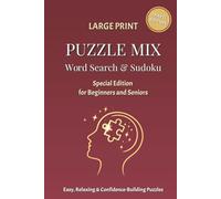 Puzzle MIX - Word Search & Sudoku: Special Edition for Beginners and Seniors (Mertin Senior Puzzle Series)