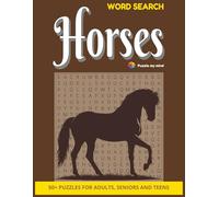 Puzzle my mind: Horse Word Search Puzzle Book | Includes over 100 Breeds | Large Print 8.5x11", 70 Pages | 50+ Puzzles with 495 Unique Words
