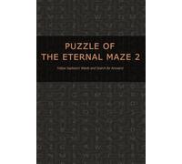 Puzzle of the Eternal Maze 2: Follow Sephora’s Words and Search for Answers!