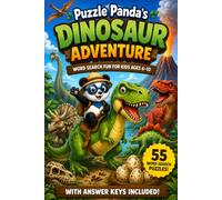 Puzzle Panda's Dinosaur Adventure: Word Search Fun for Kids Ages 6-10