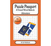 Puzzle Passport : A Travel Word Search Adventure: Word Searches With Easy To Read Print About Travel,Attractions,Food And More| 6x9 inches, 110 pages| ... For Vacation and Free Times
