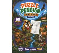 Puzzle Penguin Word Search Volume 4: 60 Puzzles All Featuring The Outdoors | Easy-to-Read Print | 6x9 inches, over 90 pages | Gift for Holidays, Vacation, and Relaxing Times