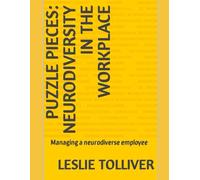 Puzzle Pieces: Neurodiversity in the workplace: Managing a neurodiverse employee