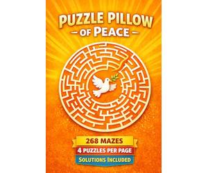 Puzzle Pillow of Peace: Relaxing Maze Puzzles for Busy Minds - Maze Puzzle Book and Brain Games for Kids, Teens, and Adults