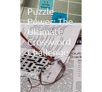 Puzzle Power: The Ultimate Crossword Challenge