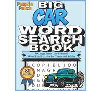 PuzzlePatch Big Car Word Search Book: 80 Large Print Car-Themed Word Find Puzzles for Teens and Adults (PuzzlePatch Press Collection)