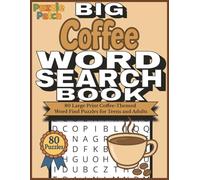 PuzzlePatch Big Coffee Word Search Book: 80 Large Print Coffee-Themed Word Find Puzzles for Teens and Adults (PuzzlePatch Press Collection)