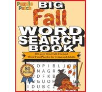PuzzlePatch Big Fall Word Search Book: 80 Large Print Fall-Themed Word Find Puzzles for Teens and Adults (PuzzlePatch Press Collection)