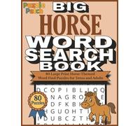 PuzzlePatch Big Horse Word Search Book: 80 Large Print Horse-Themed Word Find Puzzles for Teens and Adults (PuzzlePatch Press Collection)