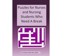 Puzzles for Nurses and Nursing Students Who Need a Break