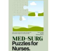 Puzzles for Nursing. MedSurg Edition: A nursing activity book for adults with Halloween-themed crossword puzzles, Case Studies, Word Searches, and Coloring Pages