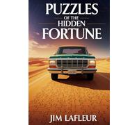 Puzzles of the Hidden Fortune
