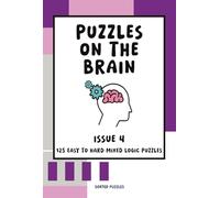 Puzzles on the Brain Magazine - Issue 4: Mixed Logic Puzzles and Sudoku Variants (July 2025)