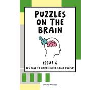 Puzzles on the Brain Magazine - Issue 6: Mixed Logic Puzzles and Sudoku Variants (September 2025)