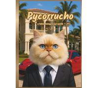 Pycorrucho: A feline living in our world