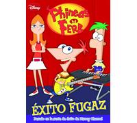 PyF. Éxito fugaz: Las aventuras de Phineas y Ferb (Phineas & Ferb)