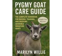 Pygmy Goat care guide