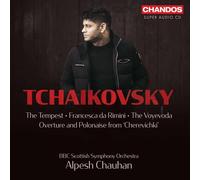 Tchaikovsky – Tempest, Francesca da Rimini, Voyevoda, Overture & Polonaise de Cherevichki – NAXOS