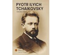Pyotr Ilyich Tchaikovsky (Colección Tchaika)