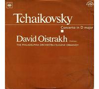 Pyotr Ilyich Tchaikovsky , David Oistrach , The Philadelphia Orchestra , Eugene Ormandy - Concerto In D Major - Supraphon - SUA 10934
